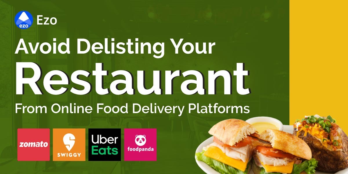 How to avoid delisting from online Food Delivery platforms ?